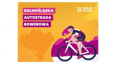 700(!) kilometrów Dolnośląskiej Autostrady Rowerowej